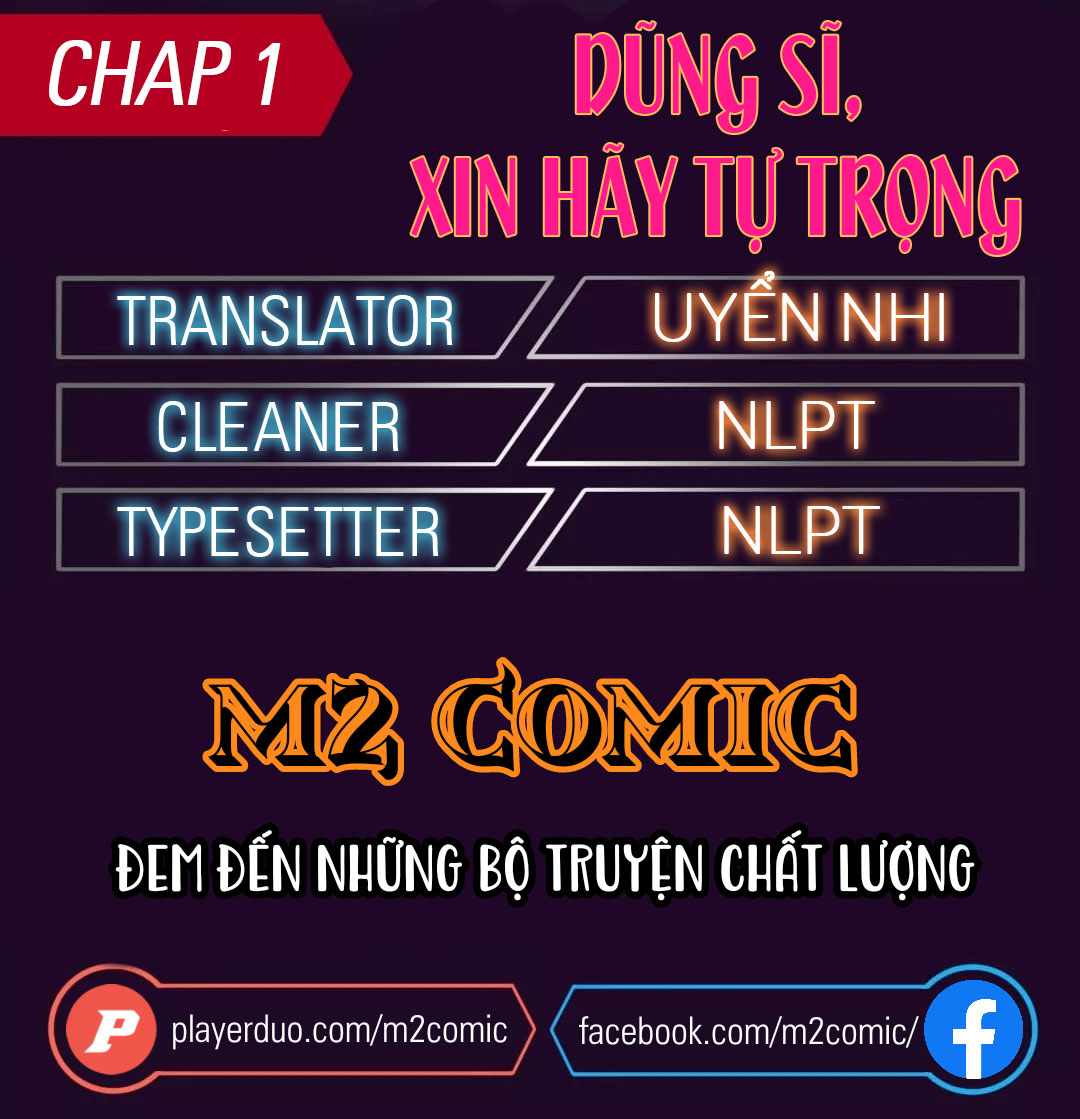 Đọc truyện Dũng Sĩ, Xin Hãy Tự Trọng - Chap 1