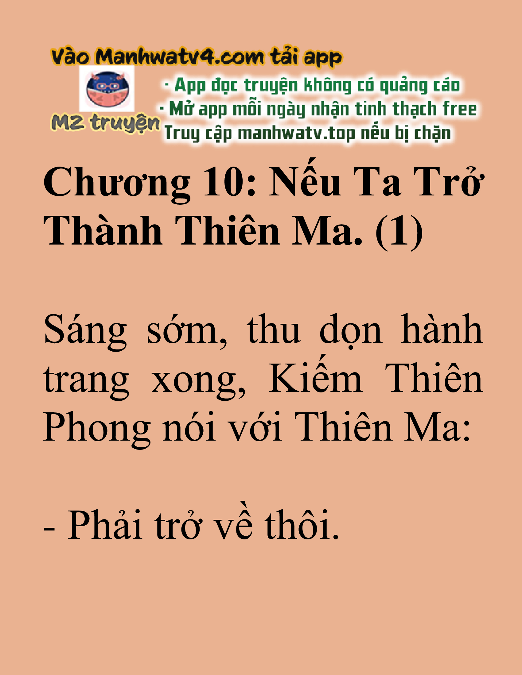 Đọc truyện SNVT[NOVEL] Tuyệt Thế Hồi Quy - Chương 10: Nếu Ta Trở Thành Thiên Ma
