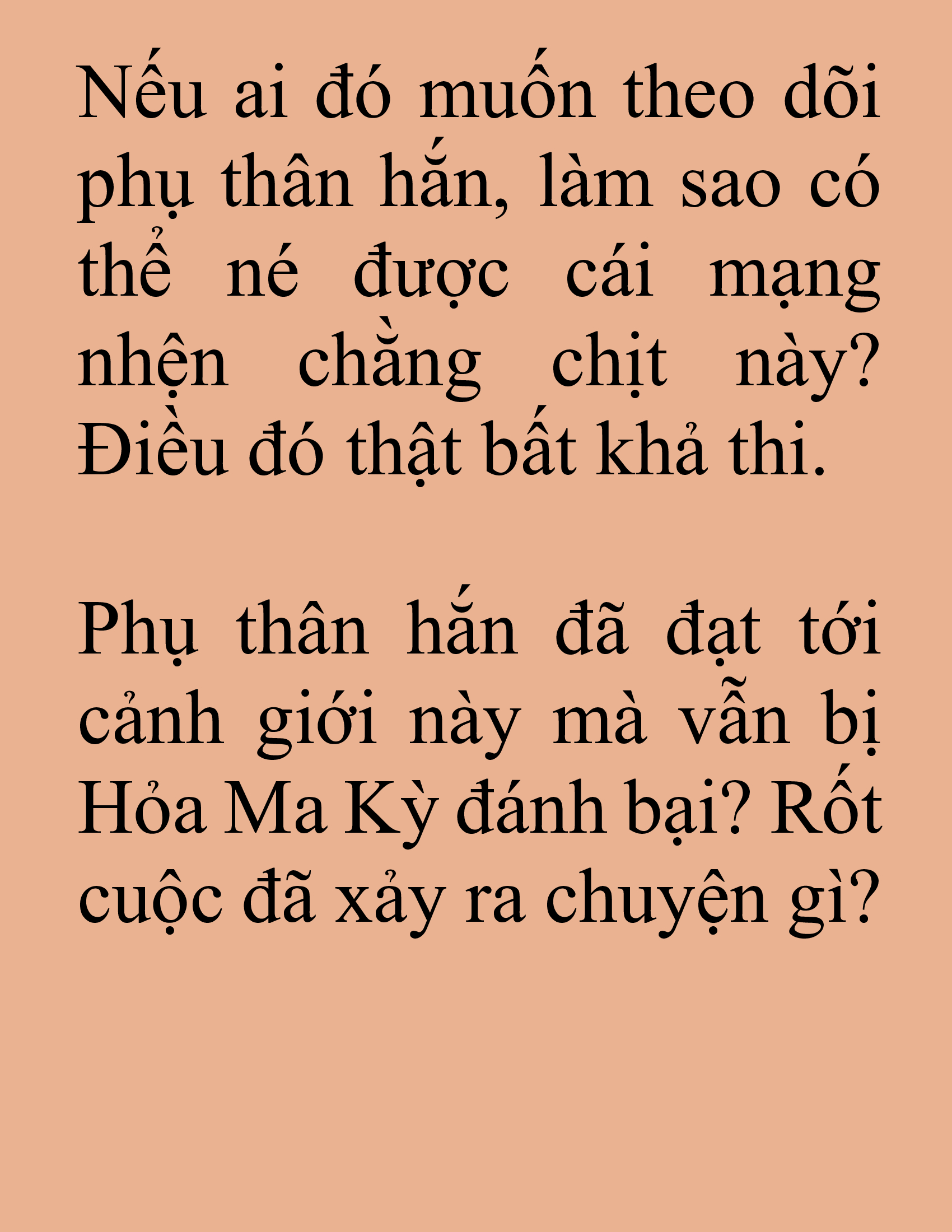 Đọc truyện SNVT[NOVEL] Tuyệt Thế Hồi Quy - Chương 10: Nếu Ta Trở Thành Thiên Ma