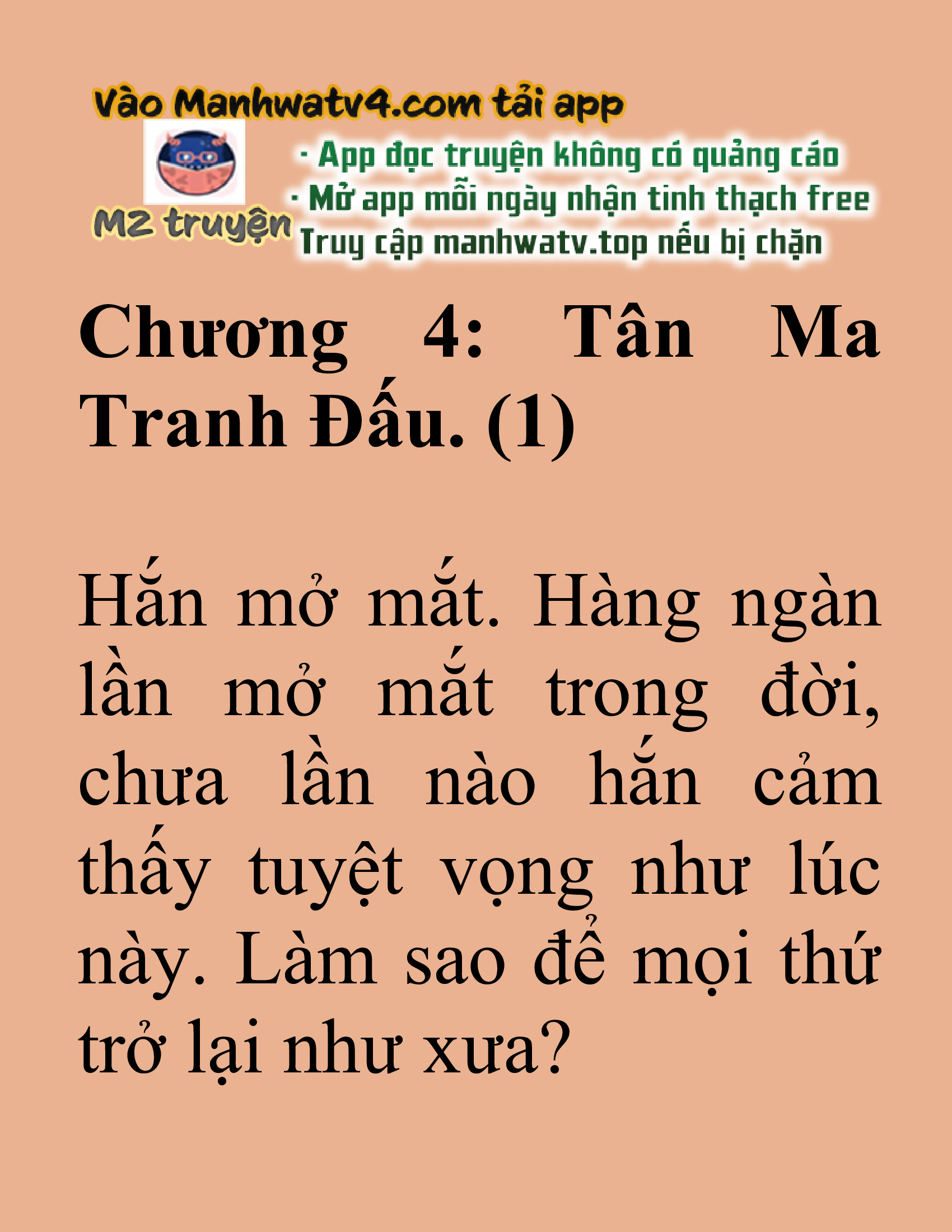 Đọc truyện SNVT[NOVEL] Tuyệt Thế Hồi Quy - Chương 4: Tân Ma Tranh Đấu