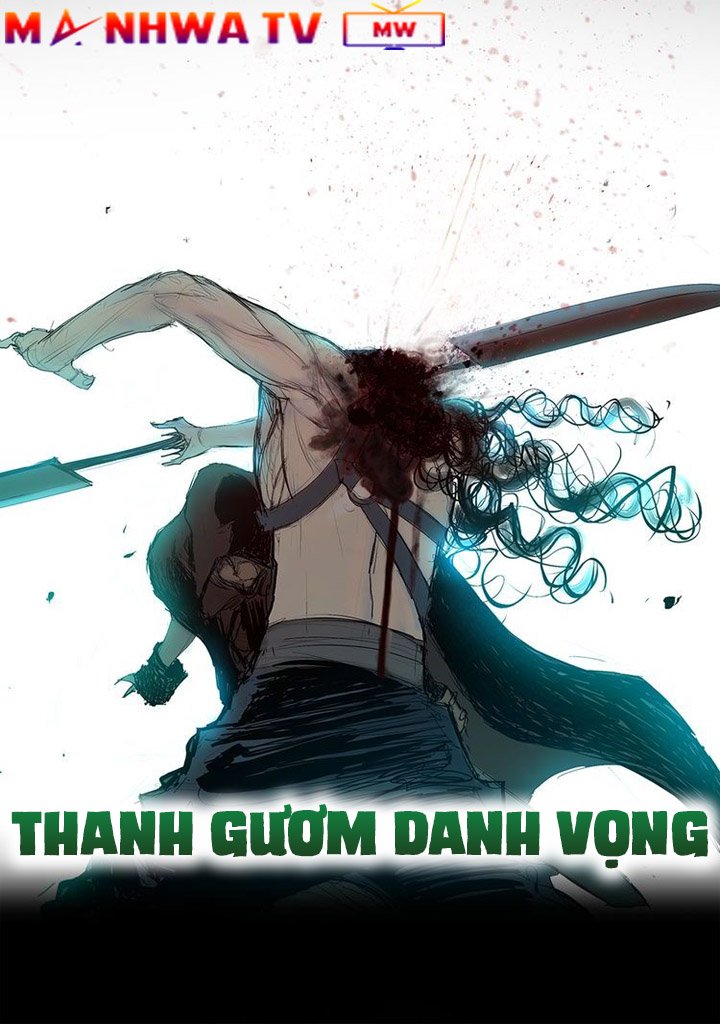 Đọc truyện Thanh gươm danh vọng - Chap 32