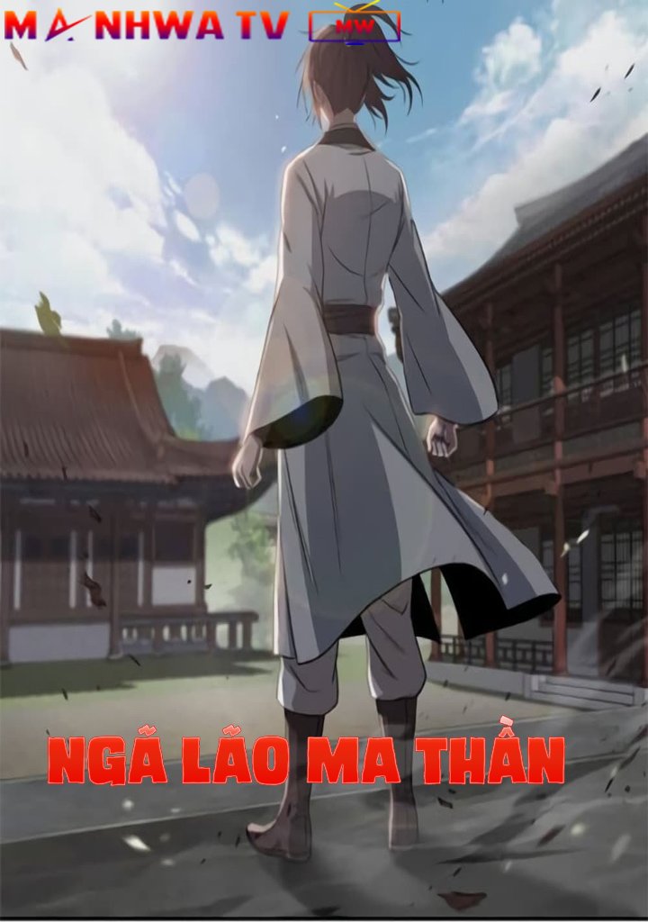 Đọc truyện Ngã lão ma thần - Chap 9